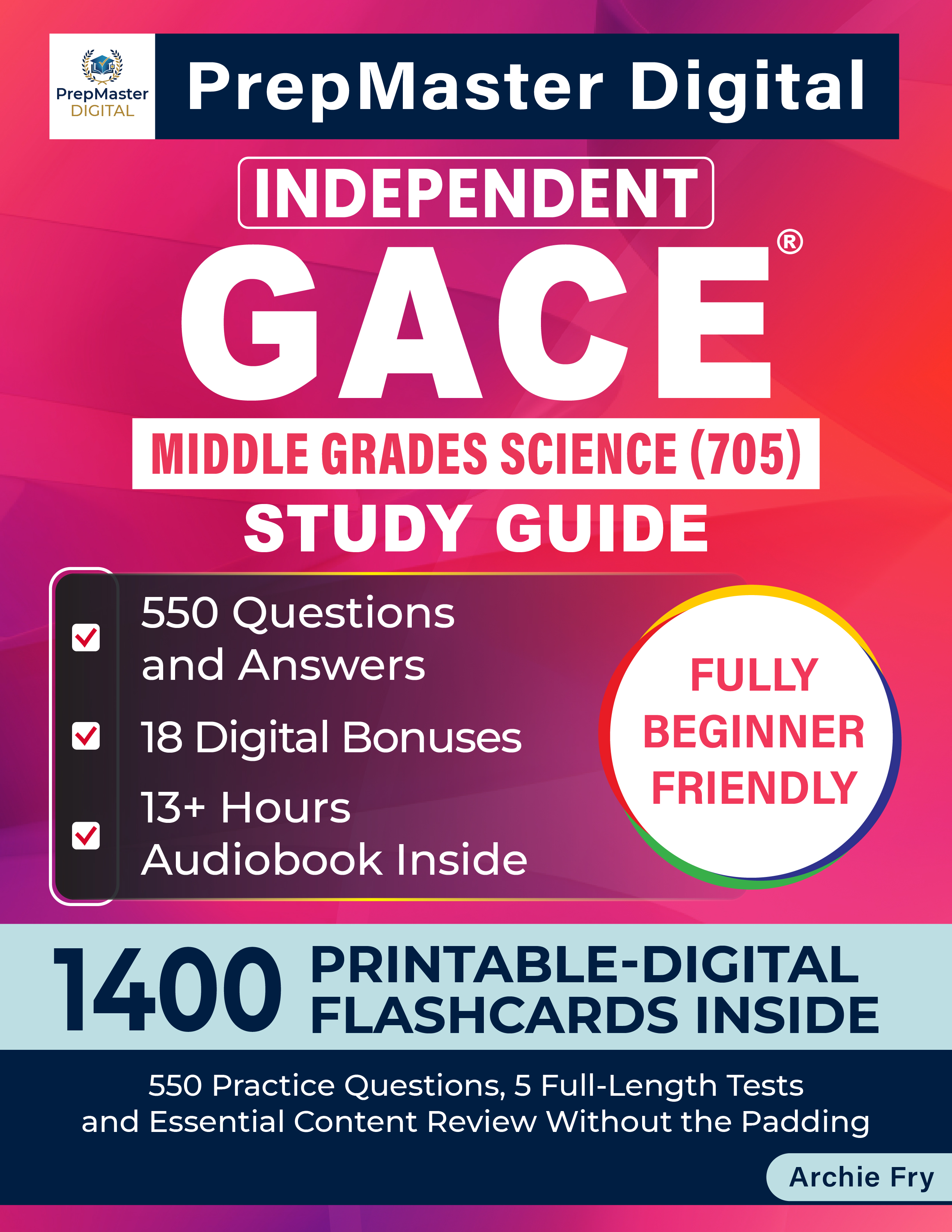 Independent GACE Middle Grades Science (705) Study Guide — book cover