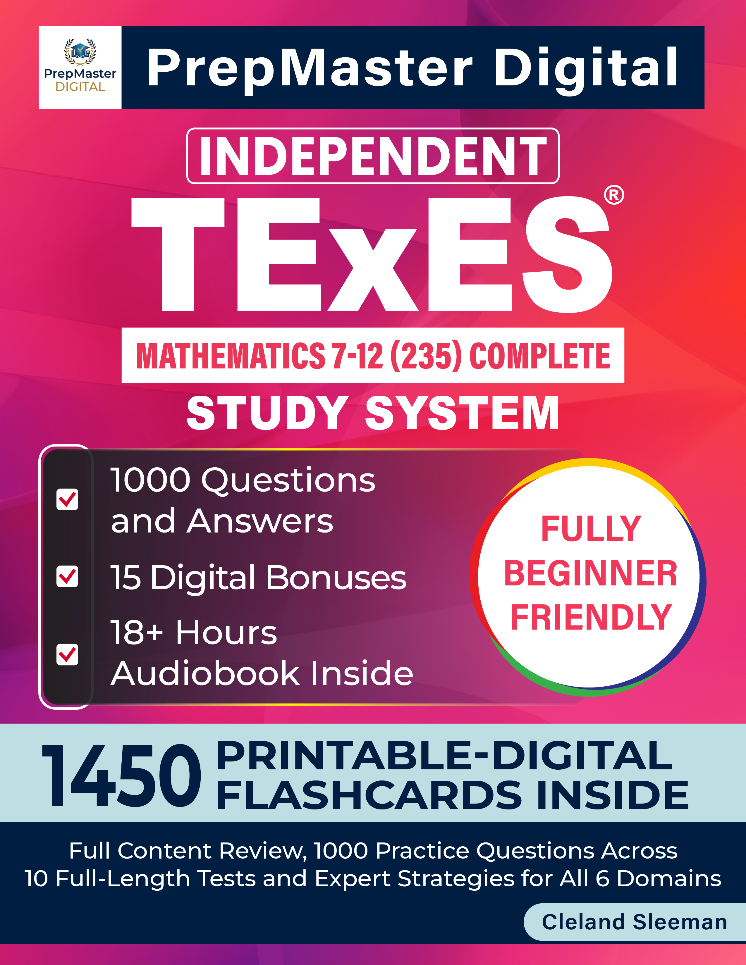Independent TExES Mathematics 7-12 (235) Complete Study System — book cover