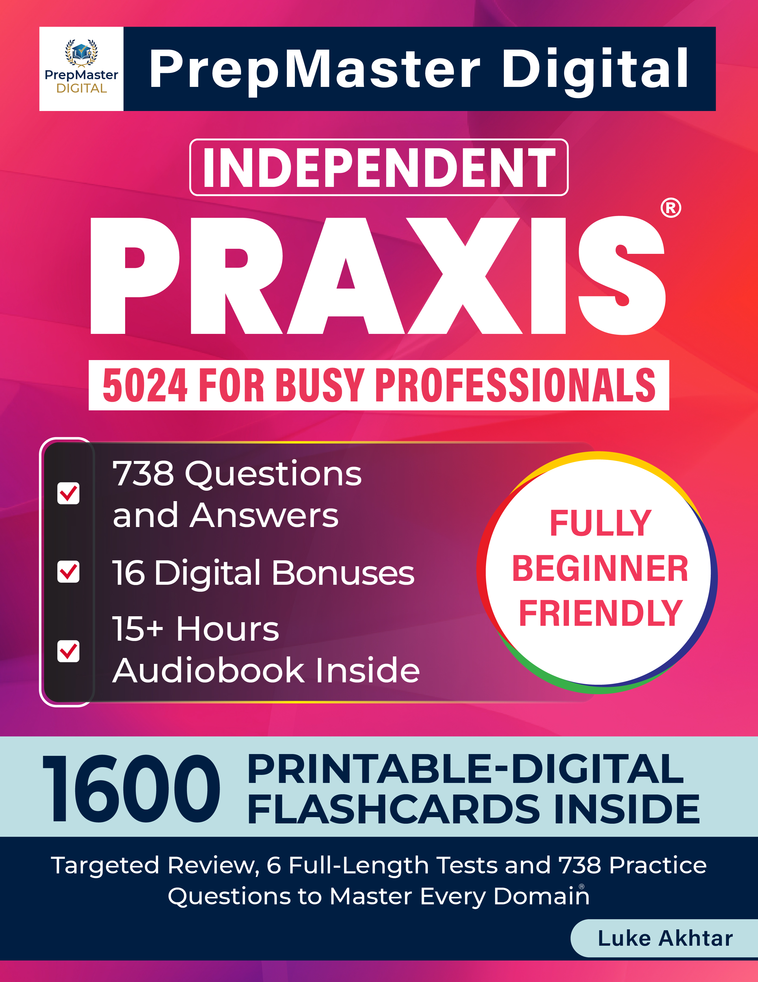 Independent Praxis 5024 for Busy Professionals — book cover