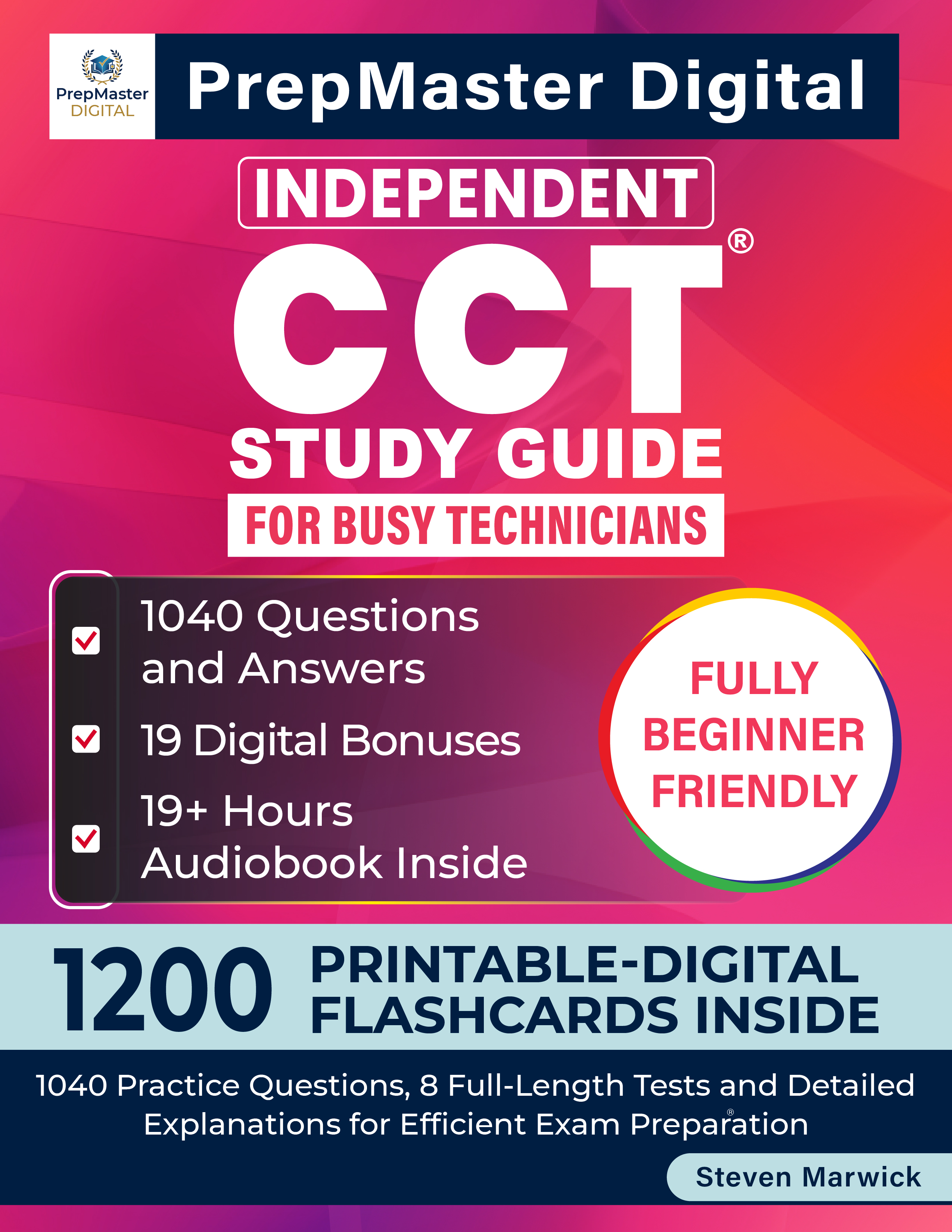 Independent CCT Study Guide for Busy Technicians — book cover