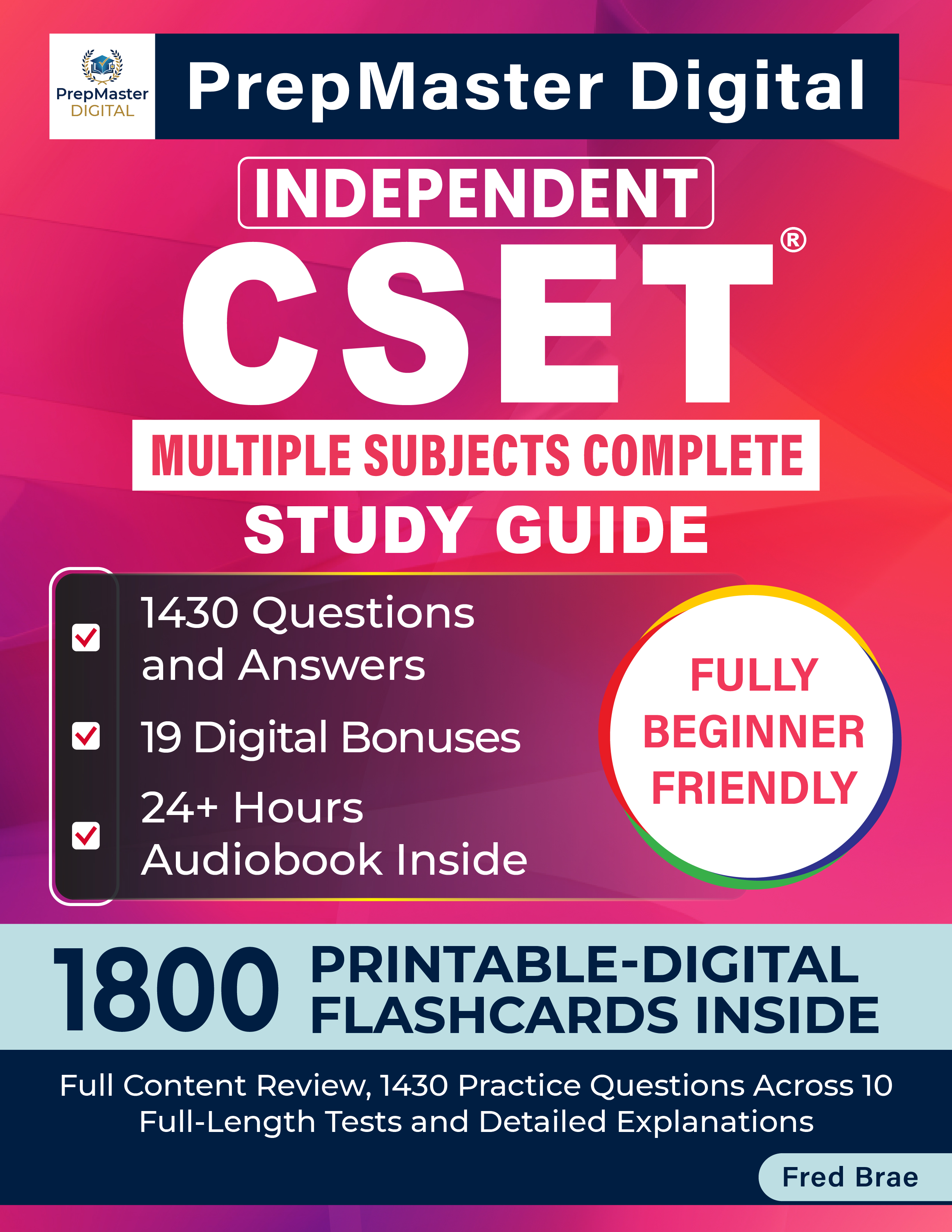 Independent CSET Multiple Subjects Complete Study Guide — book cover