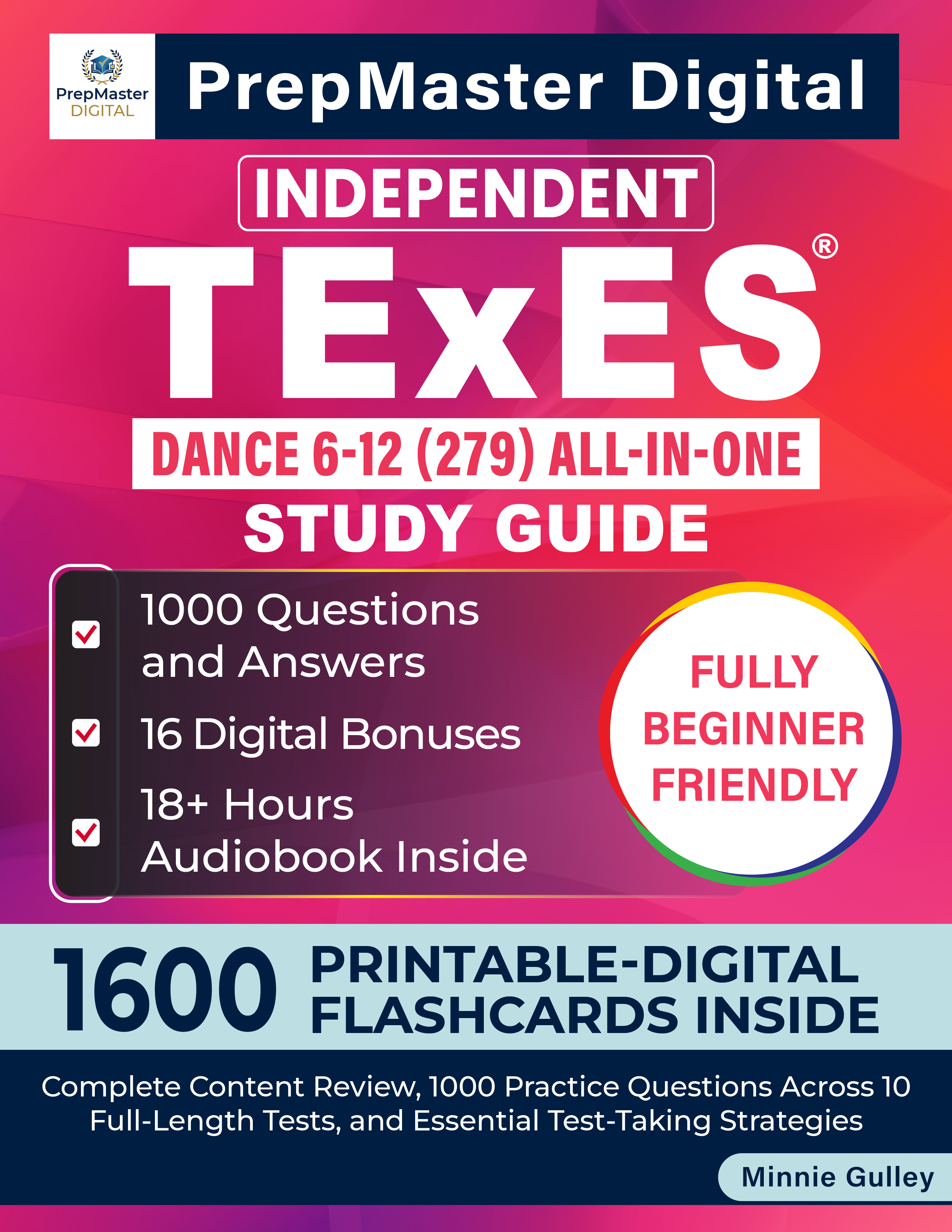 Independent TExES Dance 6-12 (279) All-in-One Study Guide — book cover